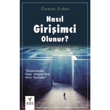 Nasıl Girişimci Olunur? - Gamze Erden