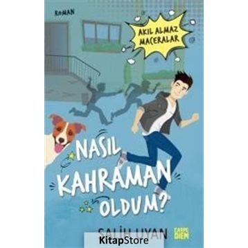 Nasıl Kahraman Oldum? - Salih Uyan