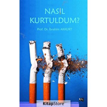 Nasıl Kurtuldum? - İbrahim Akkurt