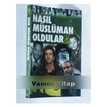 Nasıl Müslüman Oldular - Gürkan Koyunlu
