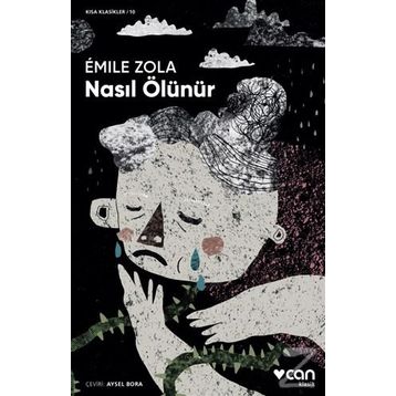 Nasıl Ölünür - Emile Zola