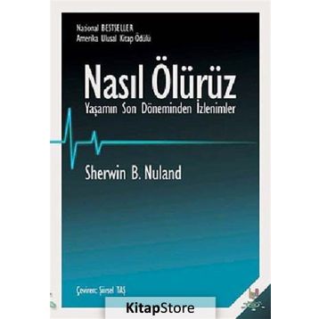 Nasıl Ölürüz - Sherwin B. Nuland