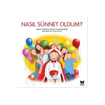 Nasıl Sünnet Oldum? - Yaşam Yanardağ Çelik