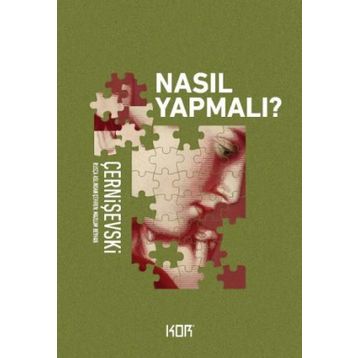 NASIL YAPMALI 1 - NIKOLAY ÇERNIŞEVSKIY