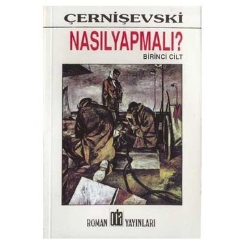 NASIL YAPMALI? 2 CILT - ÇERNİŞEVSKİ