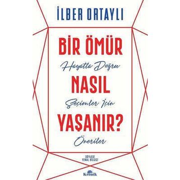 NASIL YAŞANIR - SARAH BAKEWELL