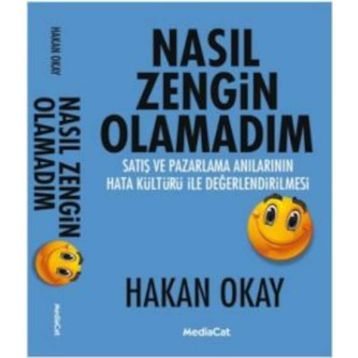 NASIL ZENGIN OLAMADIM - HAKAN OKAY