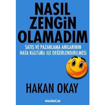 NASIL ZENGIN OLAMADIM - HAKAN OKAY