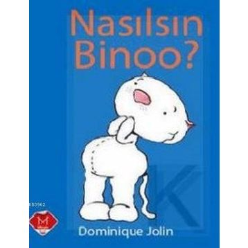 Nasılsın Binoo? Küçük Boy - Dominique Jolin