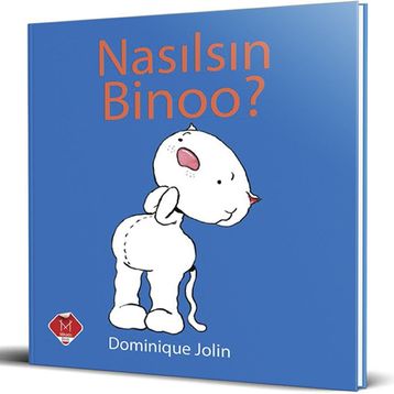 Nasılsın Binoo? Küçük Boy - Dominique Jolin