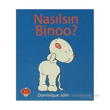 Nasılsın Binoo? Küçük Boy - Dominique Jolin