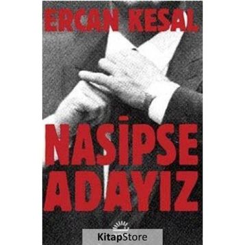 Nasipse Adayız - Ercan Kesal