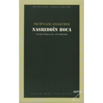 Nasreddin Hoca 105 - Necip Fazıl Bütün Eserleri - Necip Fazıl Kısakürek