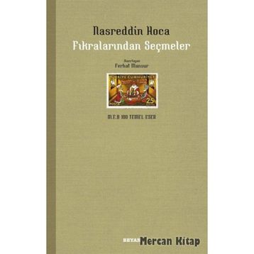 Nasreddin Hoca Fıkralardan Seçmeler 9 - Çocuk Klasikleri