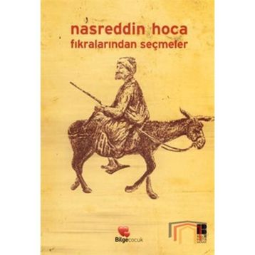 NASREDDIN HOCA FIKRALARINDAN SEÇMELER - OSMAN SEVIM
