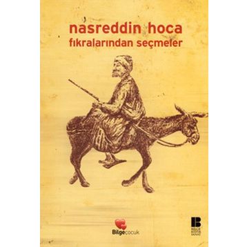 NASREDDIN HOCA FIKRALARINDAN SEÇMELER - OSMAN SEVIM