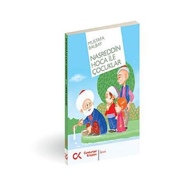 Nasreddin Hoca İle Çocuklar - Mustafa Balbay