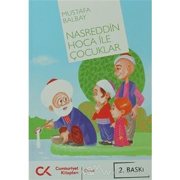Nasreddin Hoca İle Çocuklar - Mustafa Balbay