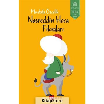 NASREDDIN HOCA - MUSTAFA ÖZÇELİK