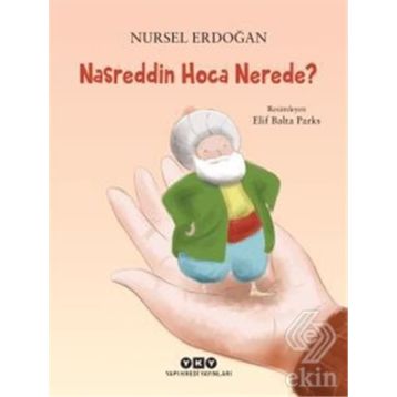 Nasreddin Hoca Nerede? - Nursel Erdoğan