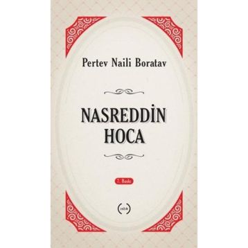 NASREDDIN HOCA - PERTEV NAILI BORATAV
