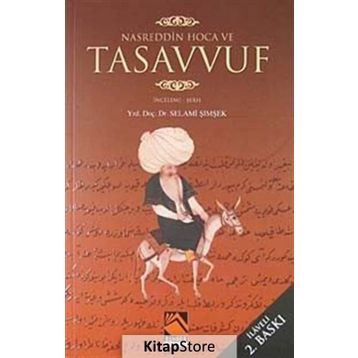 NASREDDIN HOCA VE TASAVVUF - SELAMI ŞİMŞEK