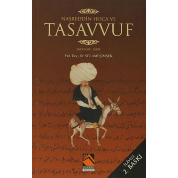 NASREDDIN HOCA VE TASAVVUF - SELAMI ŞİMŞEK