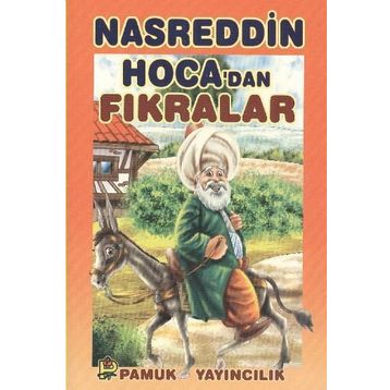 NASREDDIN HOCADAN FIKRALAR (KOD: HIKAYE-004) - RAHMI SERIN