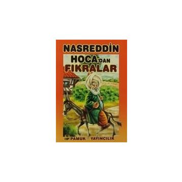 NASREDDIN HOCADAN FIKRALAR (KOD: HIKAYE-004) - RAHMI SERIN