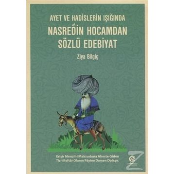 Nasreddin Hocamdan Sözlü Edebiyat - Ziya Bilgiç