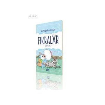 Nasreddin Hocamız'dan - Fıkralar
