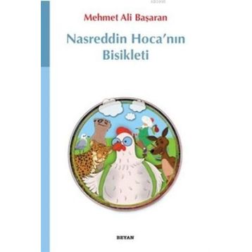 Nasreddin Hoca’nın Bisikleti - Mehmet Ali Başaran