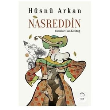 Nasreddin - Hüsnü Arkan