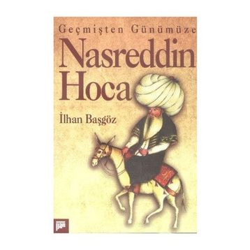 NASRETTIN HOCA - İLHAN BAŞGÖZ