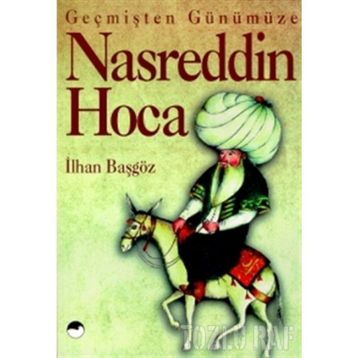 NASRETTIN HOCA - İLHAN BAŞGÖZ