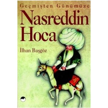 NASRETTIN HOCA - İLHAN BAŞGÖZ