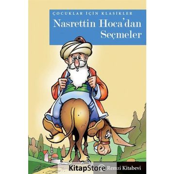 NASRETTIN HOCADAN SEÇMELER - GENEL