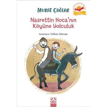 Nasrettin Hocanın Köyüne Yolculuk Altın Kitaplar