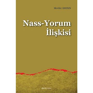 NASS-YORUM İLIŞKISI - MEVLÜT ERTEN
