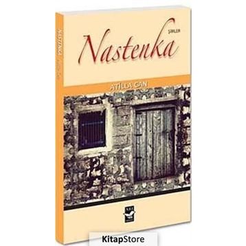 NASTENKA - ATILLA CAN