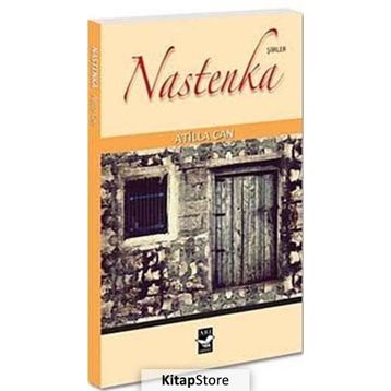 NASTENKA - ATILLA CAN