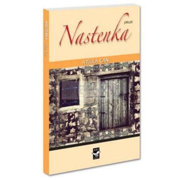 NASTENKA - ATILLA CAN