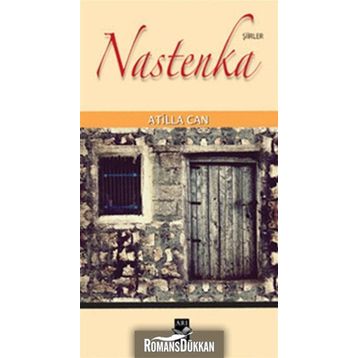 NASTENKA - ATILLA CAN