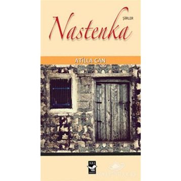 NASTENKA - ATILLA CAN