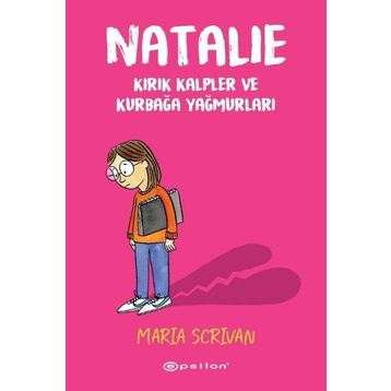 Natalie - Kırık Kalpler ve Kurbağa Yağmurları - Maria Scrıvan