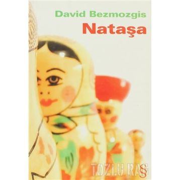 Nataşa - David Bezmozgis