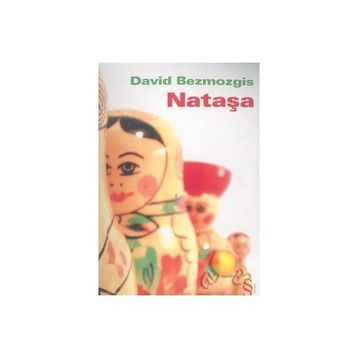 Nataşa - David Bezmozgis