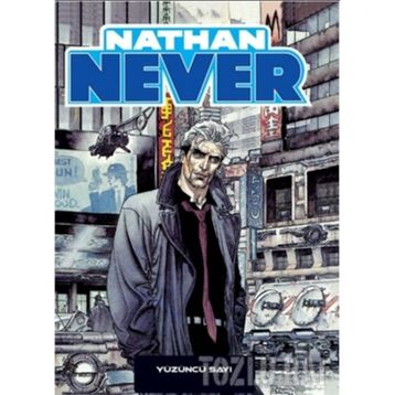 Nathan Never Sayı 18 - Bepi Vigna Stefano Piani Michele Medda