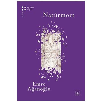 Naturmort Emre Ağanoglu