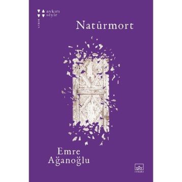 Naturmort Emre Ağanoglu